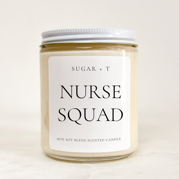 “Nurse Squad” Scented Candle