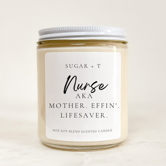 “Nurse aka Lifesaver” Scented Candle