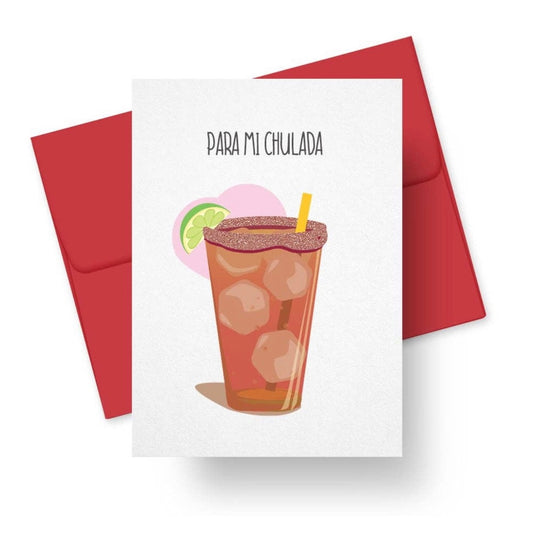 Greeting Card - Para mi Chulada