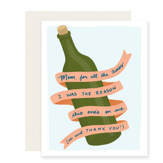 Greeting Card - Wine on Me