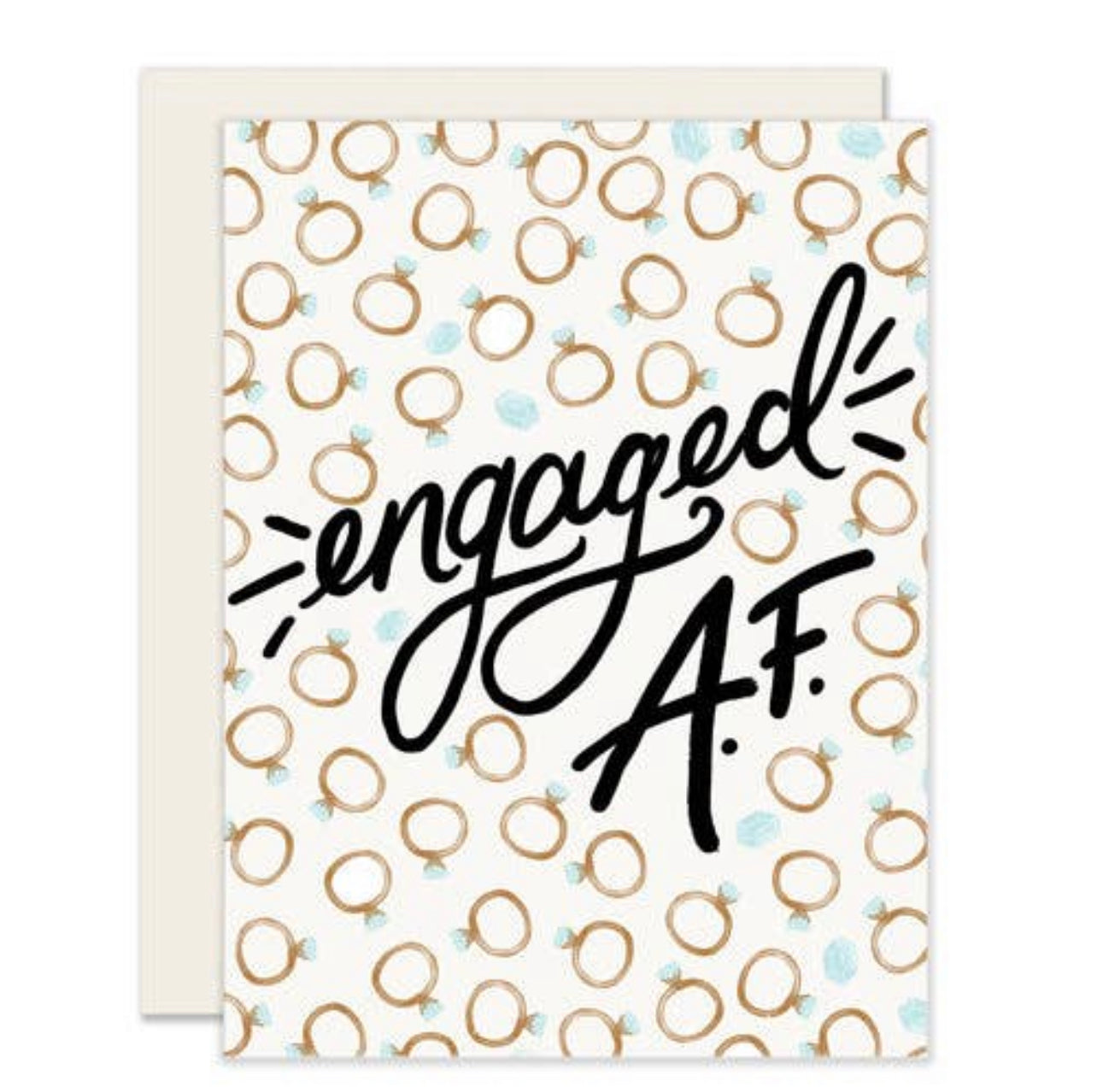 Greeting Card - Engaged AF
