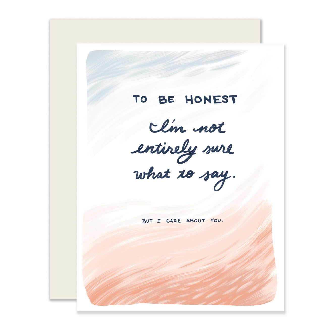 Greeting Card - To be Honest